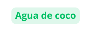 Agua de coco
